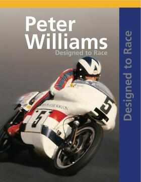 Williams |  Peter Williams Designed To Race | eBook | Sack Fachmedien