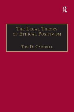Campbell |  The Legal Theory of Ethical Positivism | Buch |  Sack Fachmedien