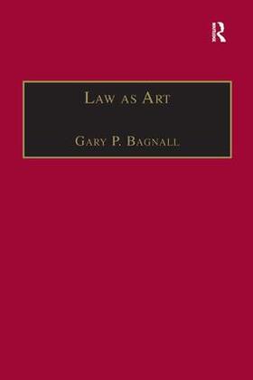 Bagnall |  Law as Art | Buch |  Sack Fachmedien