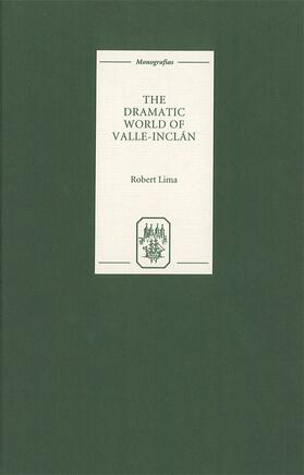 Lima |  The Dramatic World of Valle-Inclan | Buch |  Sack Fachmedien