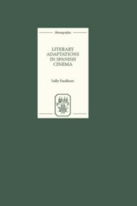 Faulkner |  Literary Adaptations in Spanish Cinema | Buch |  Sack Fachmedien