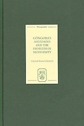Crystal Chemris |  Góngora's Soledades and the Problem of Modernity | Buch |  Sack Fachmedien