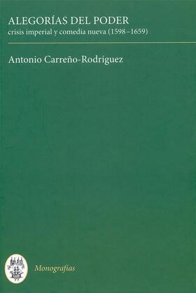 Carreno-Rodriguez |  Alegorías del Poder | Buch |  Sack Fachmedien