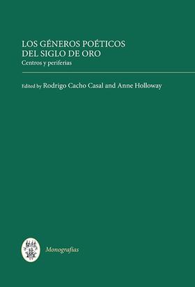 Cacho / Holloway |  Los Géneros Poéticos del Siglo de Oro | Buch |  Sack Fachmedien