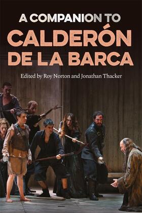 Norton / Thacker |  A Companion to Calderón de la Barca | Buch |  Sack Fachmedien
