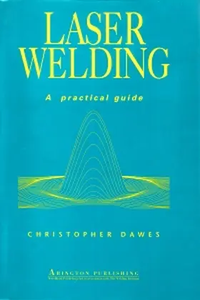 Dawes |  Laser Welding | Buch |  Sack Fachmedien