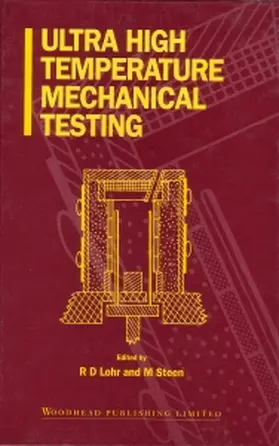 Lohr / Steen |  Ultra High Temperature Mechanical Testing | Buch |  Sack Fachmedien