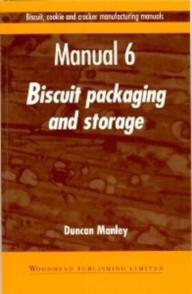 Manley |  Manley, D: BISCUIT COOKIE & CRACKER MANUF | Buch |  Sack Fachmedien