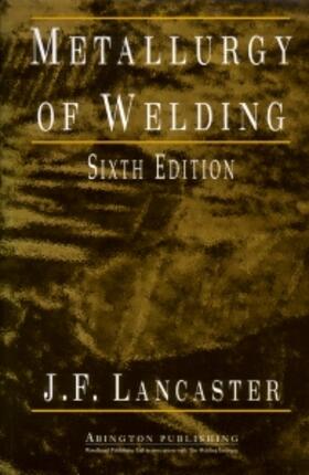 Lancaster |  Metallurgy of Welding | Buch |  Sack Fachmedien