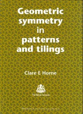 Horne |  Geometric Symmetry in Patterns and Tilings | Buch |  Sack Fachmedien