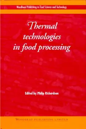 Richardson |  Thermal Technologies in Food Processing | Buch |  Sack Fachmedien