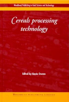 Owens | Cereals Processing Technology | Buch | 978-1-85573-561-3 | sack.de