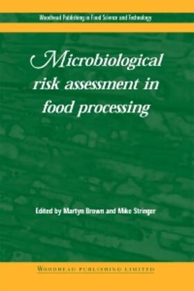 Brown / Stringer |  Microbiological Risk Assessment in Food Processing | Buch |  Sack Fachmedien