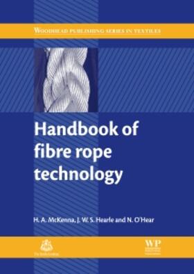 McKenna / Hearle / O'Hear |  Handbook of Fibre Rope Technology | Buch |  Sack Fachmedien