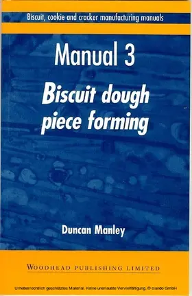 Manley |  Biscuit, Cookie and Cracker Manufacturing Manuals | eBook | Sack Fachmedien