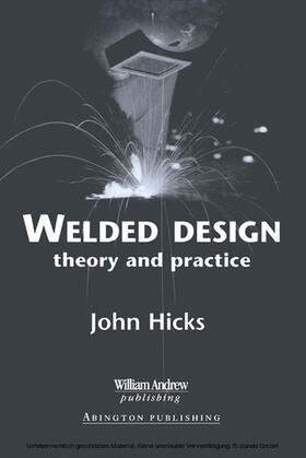 Hicks |  Welded Design | eBook | Sack Fachmedien