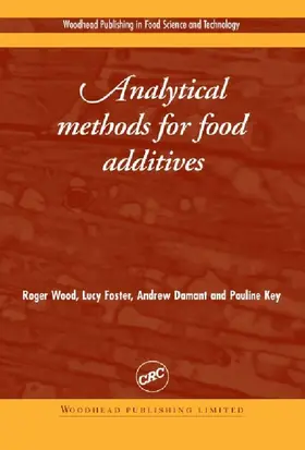 Wood / Foster / Damant |  Analytical Methods for Food Additives | eBook | Sack Fachmedien