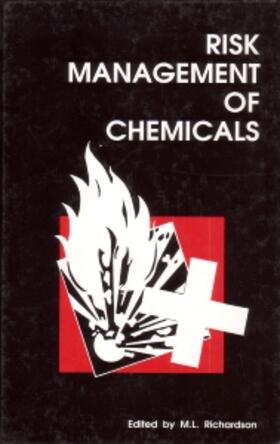 Richardson |  Risk Management of Chemicals | Buch |  Sack Fachmedien