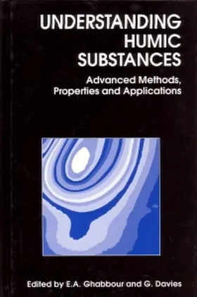 Ghabbour / Davies |  Understanding Humic Substances: Advanced Methods, Properties and Applications | Buch |  Sack Fachmedien