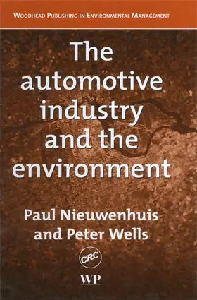 Nieuwenhuis / Wells |  The Automotive Industry and the Environment | eBook | Sack Fachmedien