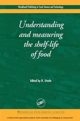 Steele |  Understanding and Measuring the Shelf-Life of Food | eBook | Sack Fachmedien