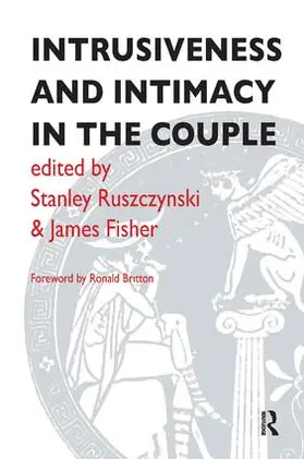 Ruszczynski / Fisher |  Intrusiveness and Intimacy in the Couple | Buch |  Sack Fachmedien