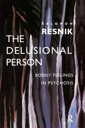 Resnik |  The Delusional Person | Buch |  Sack Fachmedien