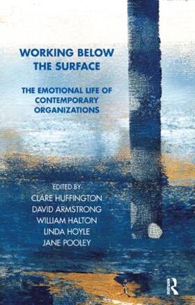 Huffington / Armstrong / Pooley |  Working Below the Surface | Buch |  Sack Fachmedien