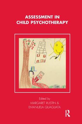 Quagliata / Rustin |  Assessment in Child Psychotherapy | Buch |  Sack Fachmedien