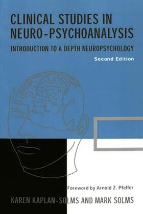 Kaplan-Solms / Solms |  Clinical Studies in Neuro-psychoanalysis | Buch |  Sack Fachmedien
