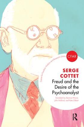 Cottet |  Freud and the Desire of the Psychoanalyst | Buch |  Sack Fachmedien