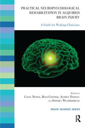 Daisley / Newby / Coetzer |  Practical Neuropsychological Rehabilitation in Acquired Brain Injury | Buch |  Sack Fachmedien