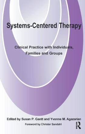 M. Agazarian |  Systems-Centered Therapy | Buch |  Sack Fachmedien