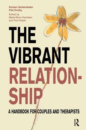 Seidenfaden / Draper / Draiby |  The Vibrant Relationship | Buch |  Sack Fachmedien
