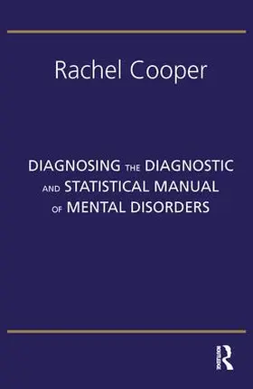 Cooper |  Diagnosing the Diagnostic and Statistical Manual of Mental Disorders | Buch |  Sack Fachmedien