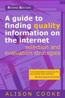 Cooke |  Guide to Finding Quality Information on the Internet | Buch |  Sack Fachmedien