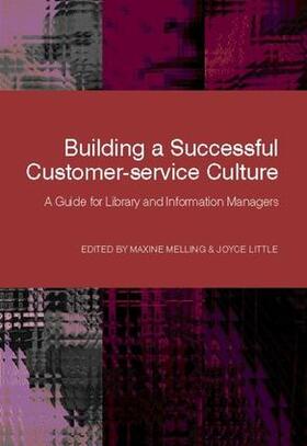 Melling / Little |  Building a Successful Customer-service Culture | Buch |  Sack Fachmedien