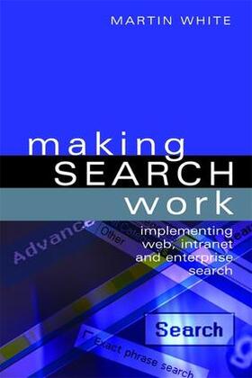 White |  Making Search Work | Buch |  Sack Fachmedien