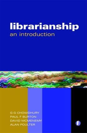 Chowdhury / Burton / McMenemy |  Librarianship | Buch |  Sack Fachmedien