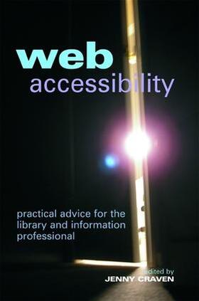 Craven | Web Accessibility | Buch | 978-1-85604-625-1 | sack.de