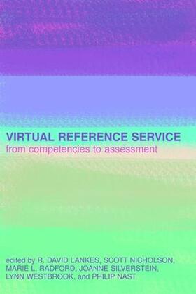 Lankes / Nicholson / Radford |  Virtual Reference Service | Buch |  Sack Fachmedien