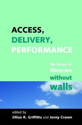 Griffiths / Craven |  Access, Delivery, Performance | Buch |  Sack Fachmedien