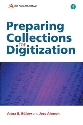 Bulow / Ahmon |  Preparing Collections for Digitization | Buch |  Sack Fachmedien