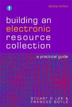 Lee / Boyle |  Building an Electronic Resource Collection | eBook | Sack Fachmedien
