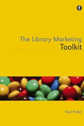 Potter | Library Marketing Toolkit | Buch | 978-1-85604-806-4 | sack.de