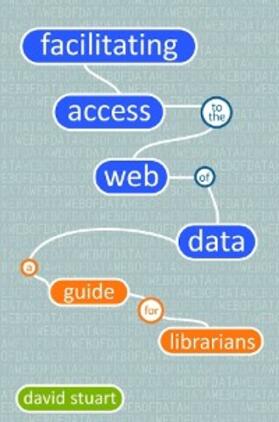 Stuart |  Facilitating Access to the Web of Data | eBook | Sack Fachmedien