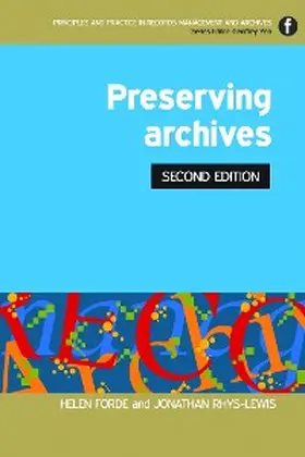 Forde / Rhys-Lewis |  Preserving Archives | eBook | Sack Fachmedien