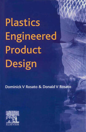 Rosato |  Plastics Engineered Product Design | Buch |  Sack Fachmedien