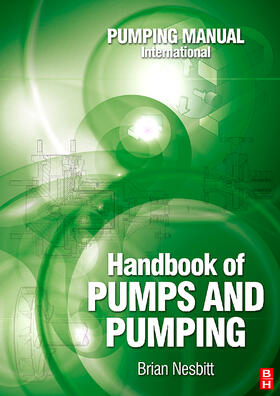 Nesbitt |  Handbook of Pumps and Pumping | Buch |  Sack Fachmedien