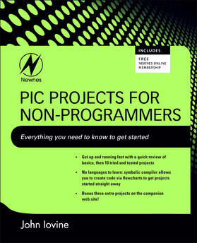 Iovine |  PIC Projects for Non-Programmers | Buch |  Sack Fachmedien